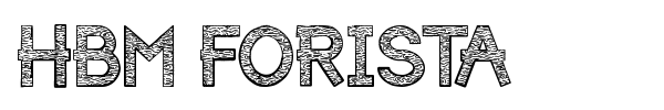 HBM Forista font preview